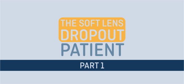 Soft Lens Dropout Patient